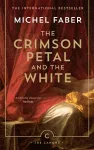 The Crimson Petal And The White cover