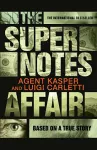 The Supernotes Affair cover