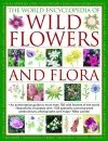 Wild Flowers & Flora, The World Encyclopedia of cover