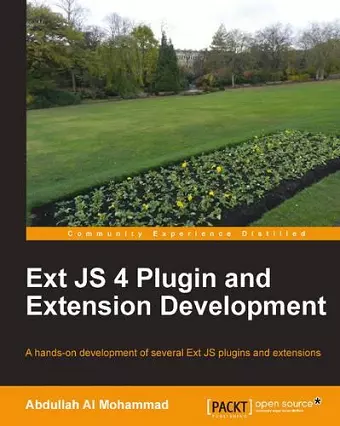 Ext JS 4 Plugin and Extension Development cover