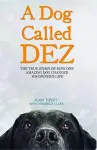 A Dog Called Dez cover