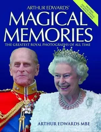 Arthur Edwards' Magical Memories cover