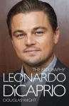Leonardo Di Caprio - The Biography cover