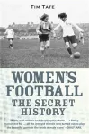 Secret History Of Womens Football cover