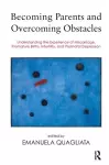 Becoming Parents and Overcoming Obstacles cover