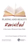 Playing and Reality Revisited cover