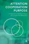 Attention, Cooperation, Purpose cover