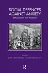 Social Defences Against Anxiety cover