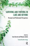 Surviving and Thriving in Care and Beyond cover