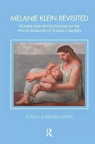 Melanie Klein Revisited cover