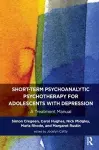 Short-term Psychoanalytic Psychotherapy for Adolescents with Depression cover