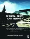 Trauma, Trust, and Memory cover