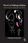 The Art of Making Children cover