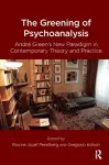 The Greening of Psychoanalysis cover