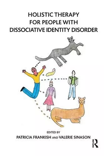 Holistic Therapy for People with Dissociative Identity Disorder cover