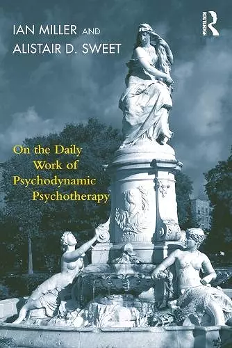 On the Daily Work of Psychodynamic Psychotherapy cover