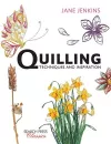 Quilling: Techniques and Inspiration cover