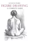 Figure Drawing: A Complete Guide cover