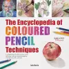 The Encyclopedia of Coloured Pencil Techniques cover