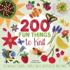 200 Fun Things to Knit cover