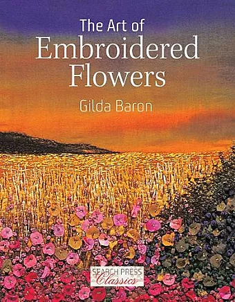 The Art of Embroidered Flowers cover