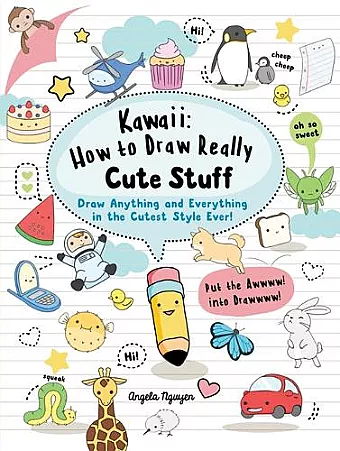 Kawaii: How to Draw Really Cute Stuff cover