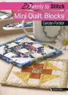 20 to Stitch: Mini Quilt Blocks cover