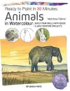 Ready to Paint in 30 Minutes: Animals in Watercolour cover