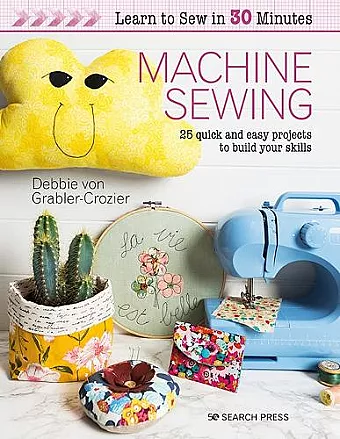 Learn to Sew in 30 Minutes: Machine Sewing cover