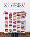 Sarah Payne’s Quilt School cover