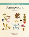 Beginner’s Guide to Stumpwork cover