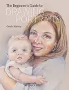 The Beginner’s Guide to Drawing Portraits cover