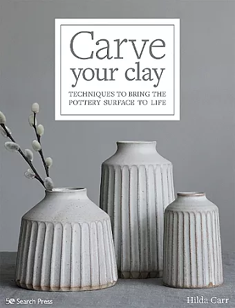 Carve Your Clay cover