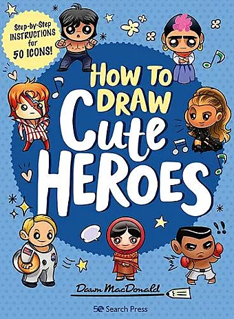 How to Draw Cute Heroes cover