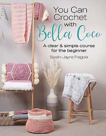 You Can Crochet with Bella Coco cover