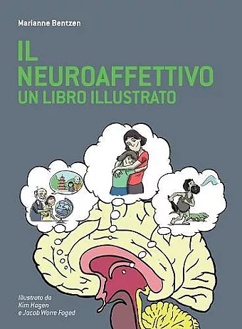 Il Neuroaffettivo - Un Libro Illustrato cover