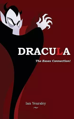 Dracula - the Essex Connection! cover