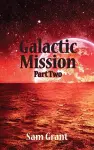 Galactic Mission Part Two cover