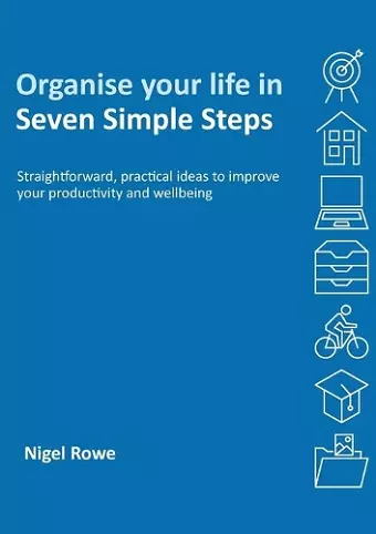 Organise your life in Seven Simple Steps cover