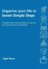 Organise your life in Seven Simple Steps cover