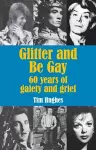 Glitter and Be Gay cover