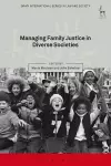 Managing Family Justice in Diverse Societies cover