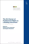 The EU Charter of Fundamental Rights as a Binding Instrument cover