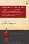 Making and Amending the Constitution cover
