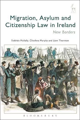 Migration, Asylum and Citizenship Law in Ireland cover