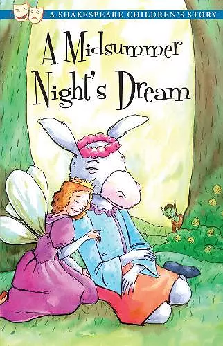 A Midsummer Night's Dream: A Shakespeare Children's Story (US Edition) cover