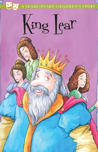 King Lear: A Shakespeare Children's Story (US Edition) cover