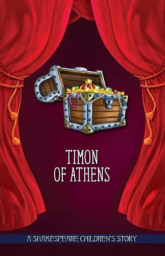 Timon of Athens: A Shakespeare Children's Story (US Edition) cover