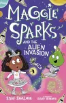 Maggie Sparks and the Alien Invasion cover