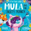 Mula and the Snooty Monkey: A Fun Yoga Story cover